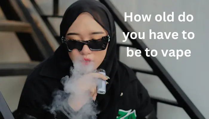 How-old-do-you-have-to-be-to-vape CCC